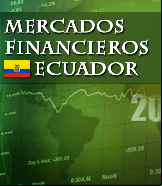 Indicadores diarios de los mercados financieros de Ecuador
